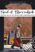 Soul of Marrakech libro