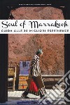 Soul of Marrakech libro