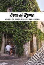 Soul of Rome. Ediz. olandese libro