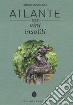 atlante dei vini insoliti libro