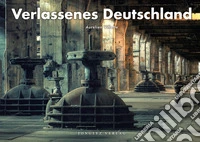 Verlassenes deutschland