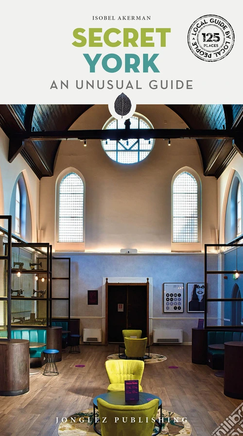 Secret York. An unusual guide