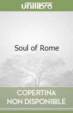 Soul of Rome libro