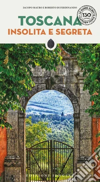Toscana insolita e segreta libro