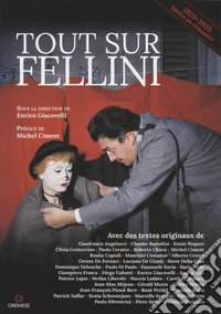 Tout sur Fellini