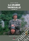 La grande vadrouille de Gérard Oury libro