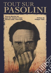 Tout sur Per Paolo Pasolini