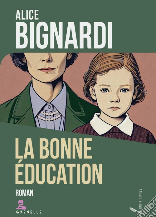 La bonne éducation