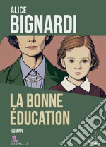 La bonne éducation