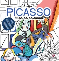 Pablo Picasso. Livre de coloriage. Non officiel libro