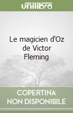 Le magicien d'Oz de Victor Fleming libro