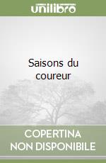Saisons du coureur