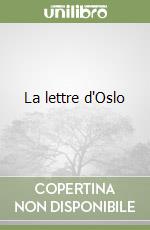 La lettre d'Oslo libro