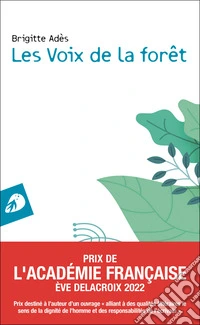 Les voix de la foret libro