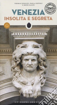Venezia insolita e segreta libro