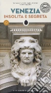 Venezia insolita e segreta libro