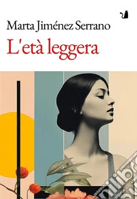 L'età leggera libro