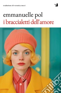 I braccialetti dell'amore libro