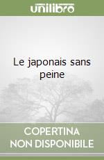 Le japonais sans peine (1) libro