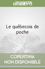 Le québecois de poche libro