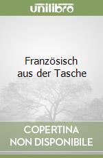 Französisch aus der Tasche libro