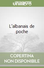 L'albanais de poche libro