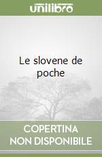 Le slovene de poche libro