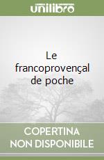 Le francoprovençal de poche libro