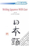 Writing japanese with ease libro