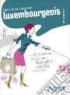 Le luxembourgeois de poche libro