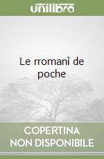 Le rromanì de poche