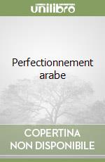 Perfectionnement arabe libro