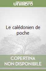 Le calédonien de poche libro