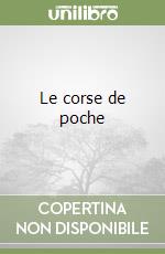 Le corse de poche libro