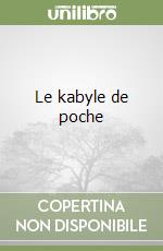 Le kabyle de poche libro