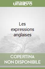 Les expressions anglaises