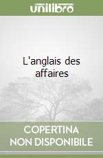 L'anglais des affaires libro