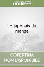 Le japonais du manga libro