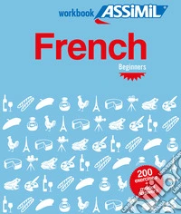 French. Workbook. False beginners libro
