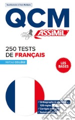 250 tests de français. QCM libro