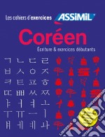 Coréen. Coffret cahiers d'exercices et d'écriture. Débutants libro