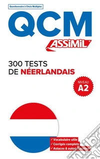 300 tests de néerlandais. Niveau A2. QCM libro