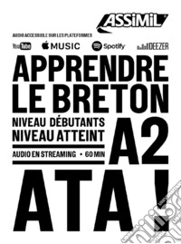 Apprendre le breton. Niveau atteint A2. Con File audio online libro