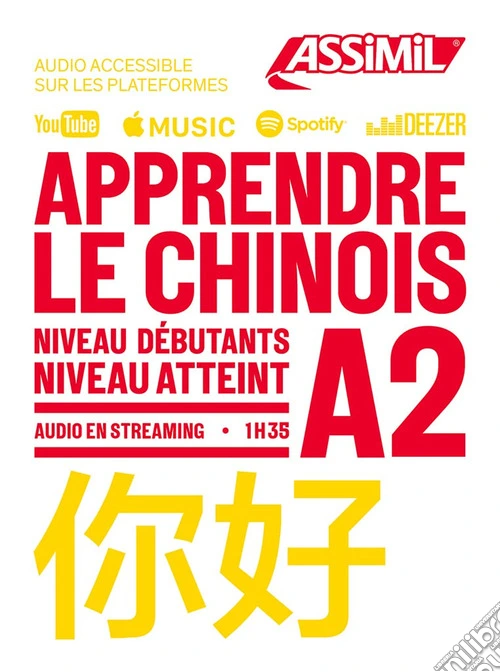 Apprendre le chinois. Niveau atteint A2. Con Audio in streaming