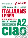 Italiaans Leren. Bereinkt Niveau A2 libro