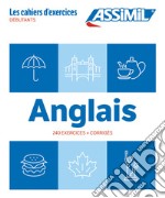 Anglais. Cahier d'exercices. Débutants libro