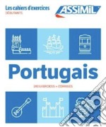 Portugais. Cahier d'exercices. Débutants libro