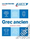 Grec ancien. Cahier d'exercices. Débutants libro