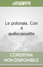 Le polonais. Con 4 audiocassette libro