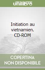 Initiation au vietnamien. CD-ROM libro